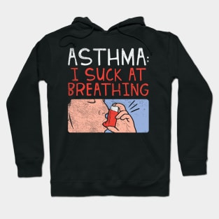 Funny Asthma Awareness Hoodie